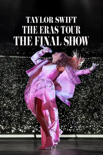 Poster to the movie "Taylor Swift | The Eras Tour | The Final Show" #577526